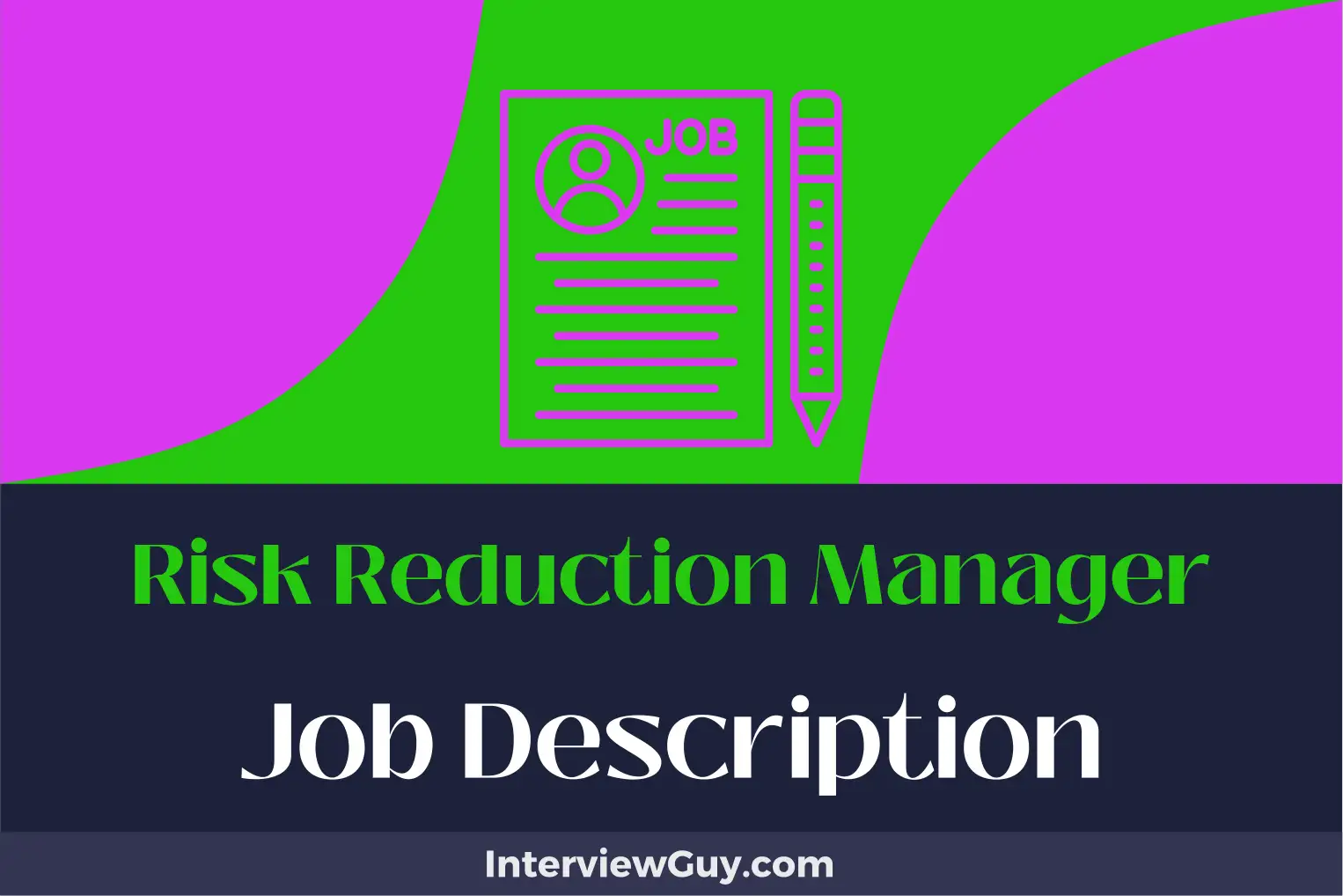 risk reduction manager job description