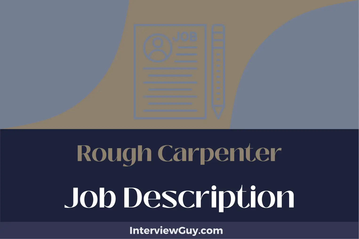 rough carpenter job description