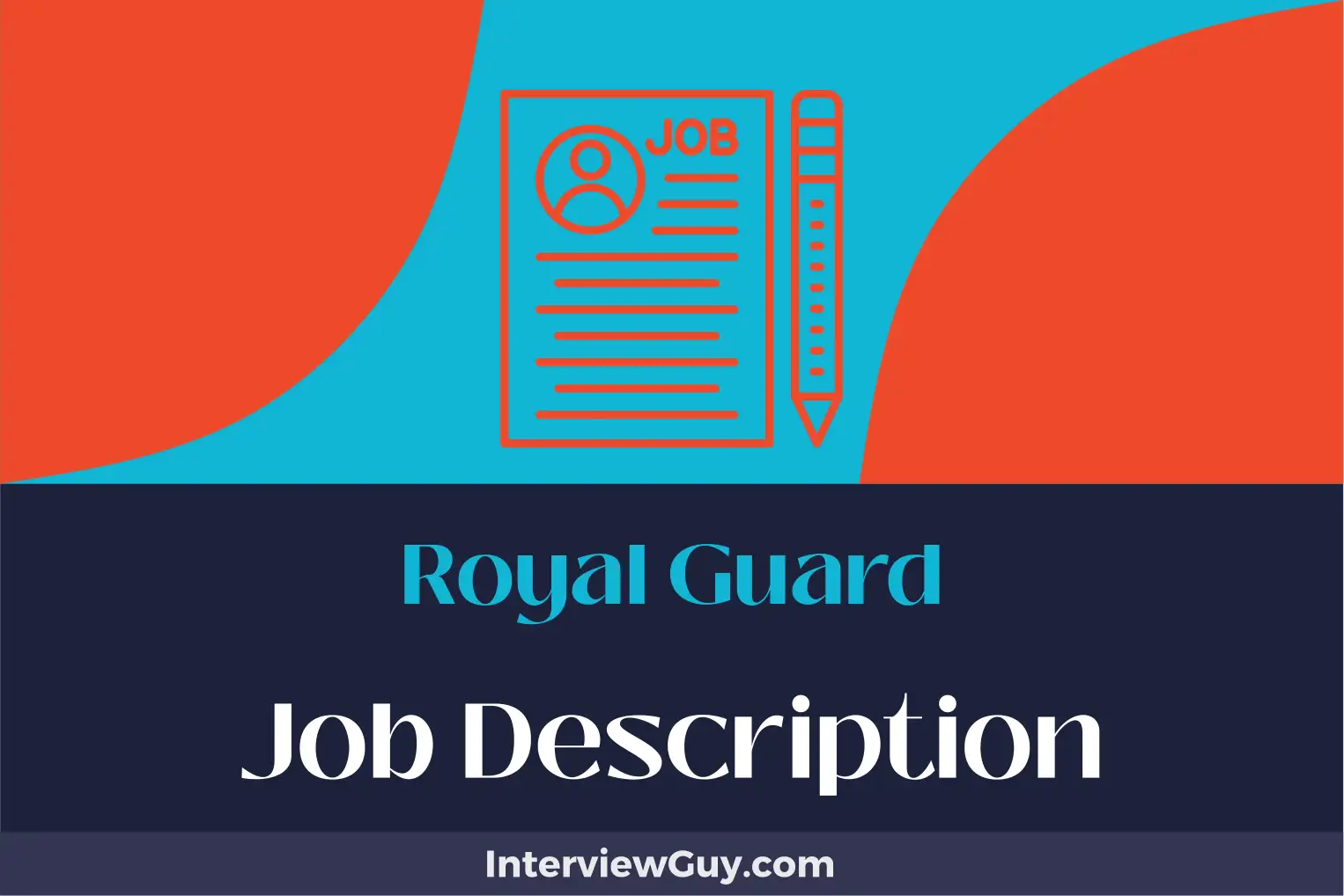 royal guard job description