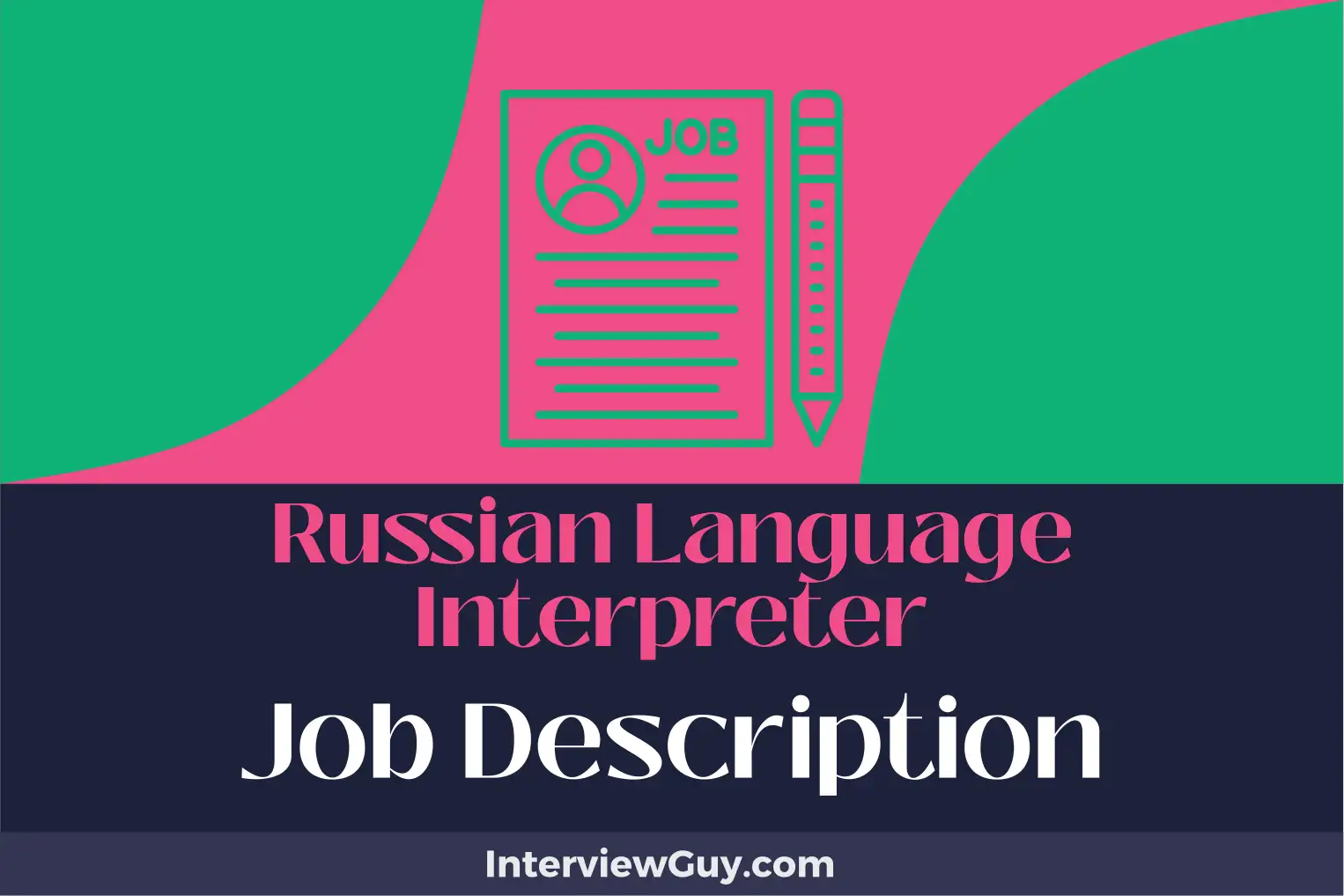russian language interpreter job description