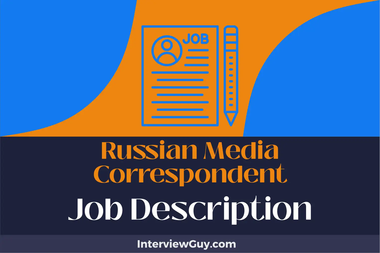 russian media correspondent job description