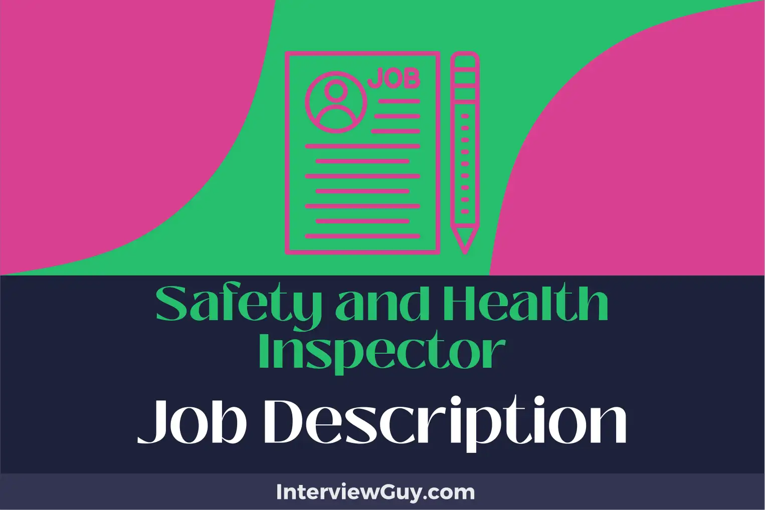safety and health inspector job description