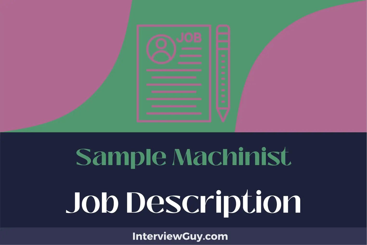 sample machinist job description