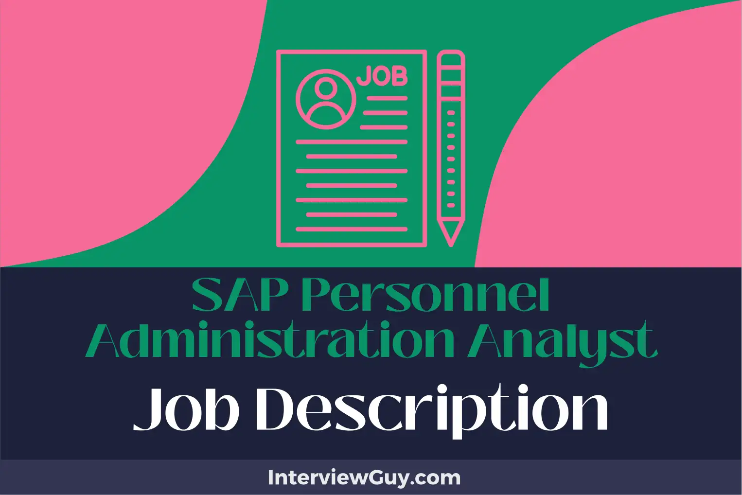 sap personnel administration analyst job description