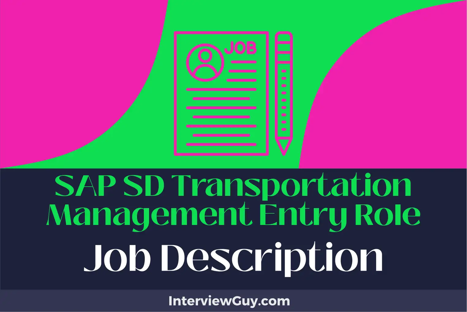 sap sd transportation management entry role job description