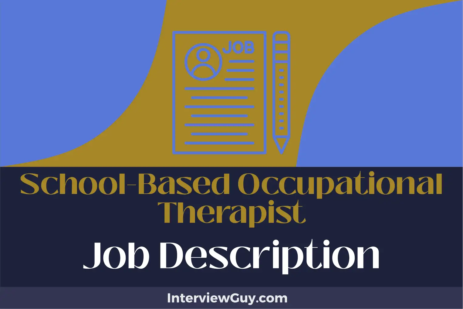school-based occupational therapist job description