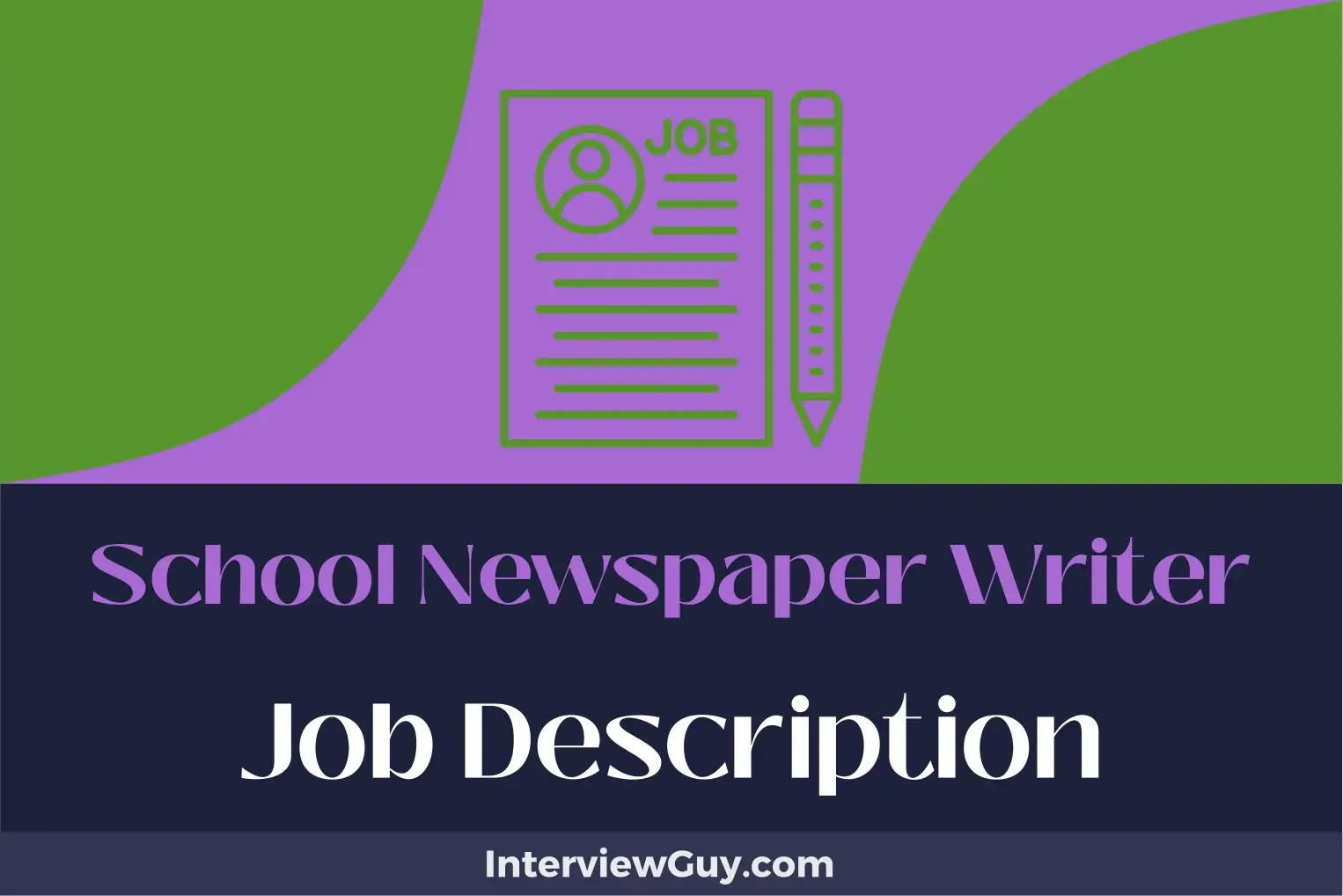 school newspaper writer job description