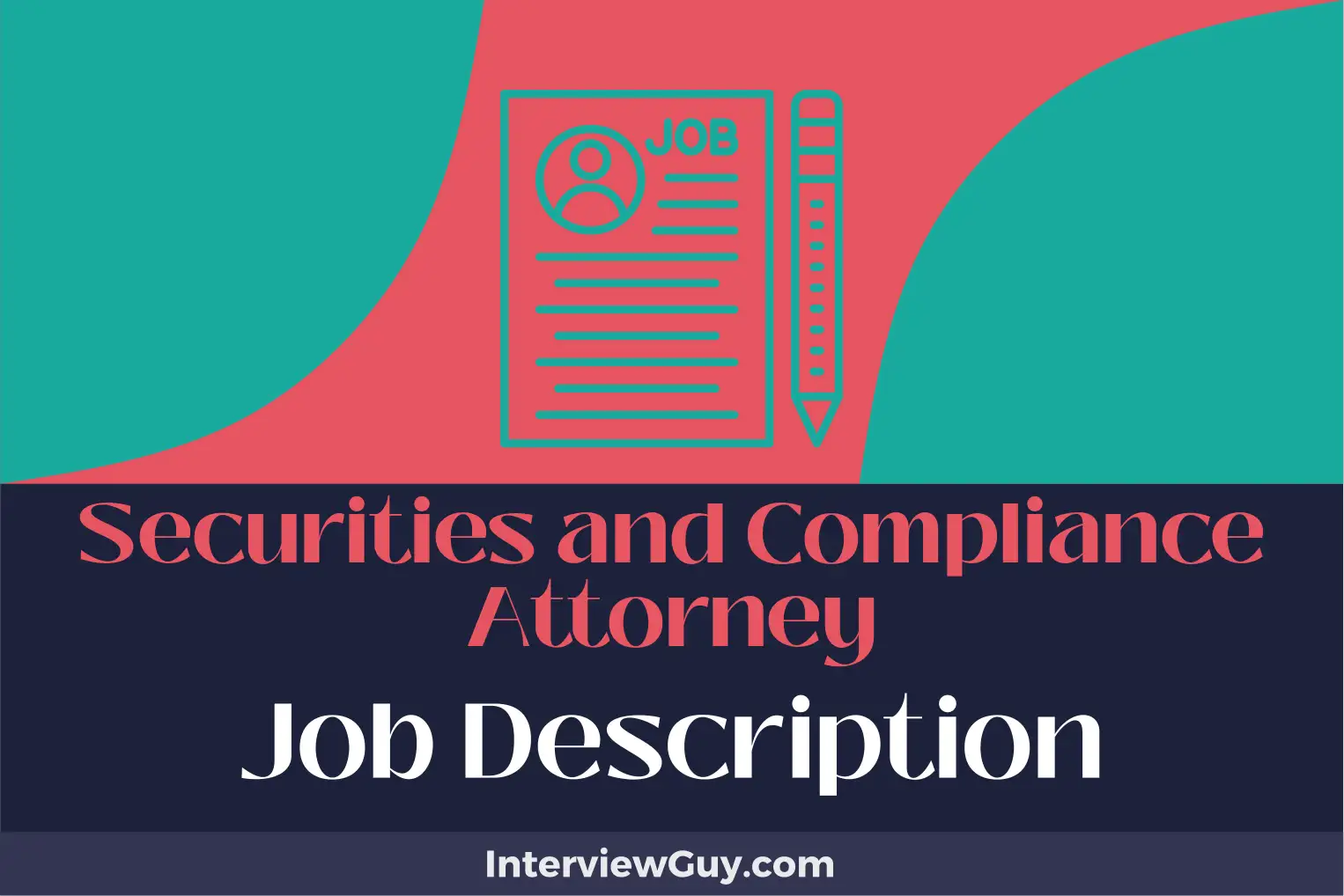 securities and compliance attorney job description