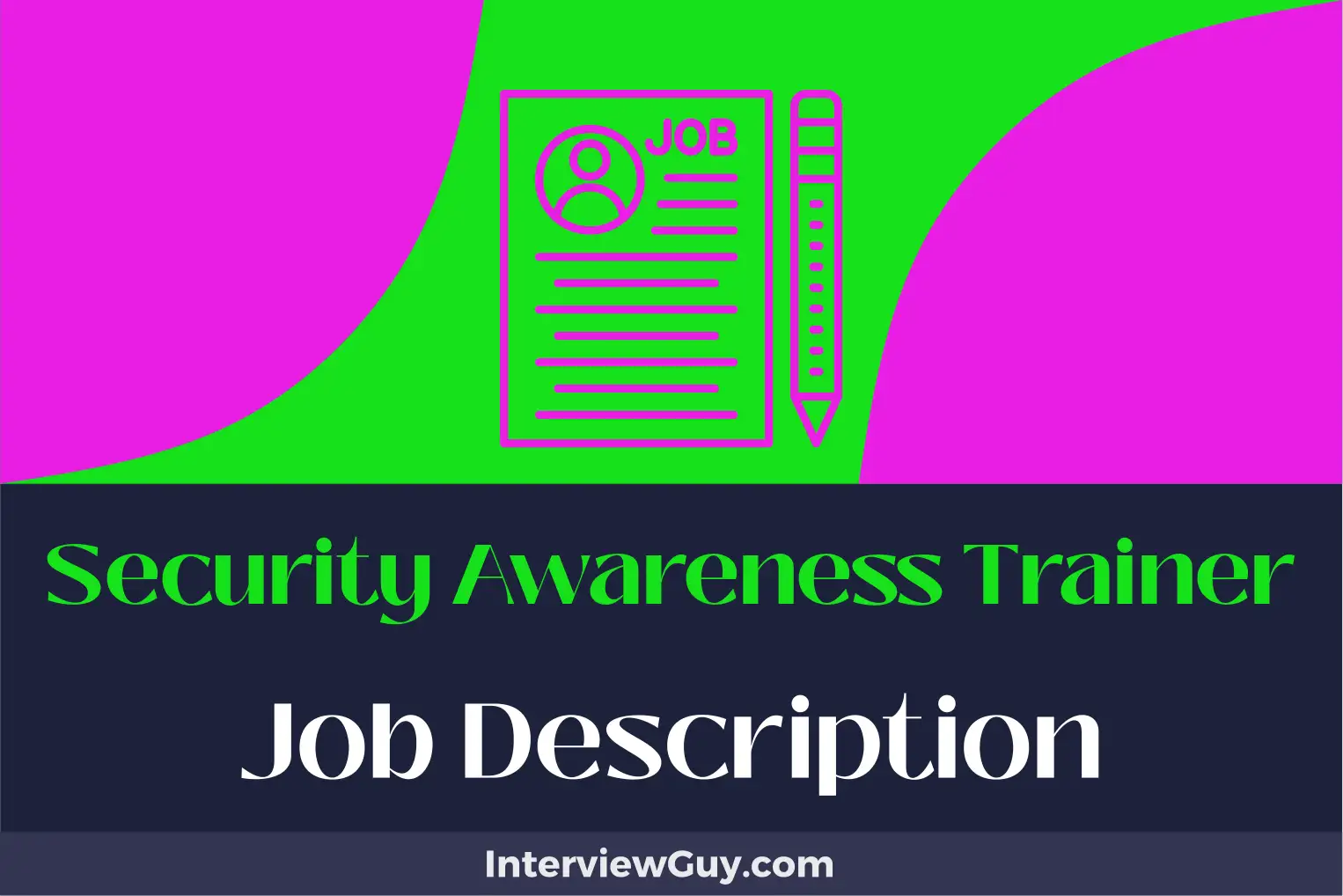 security awareness trainer job description