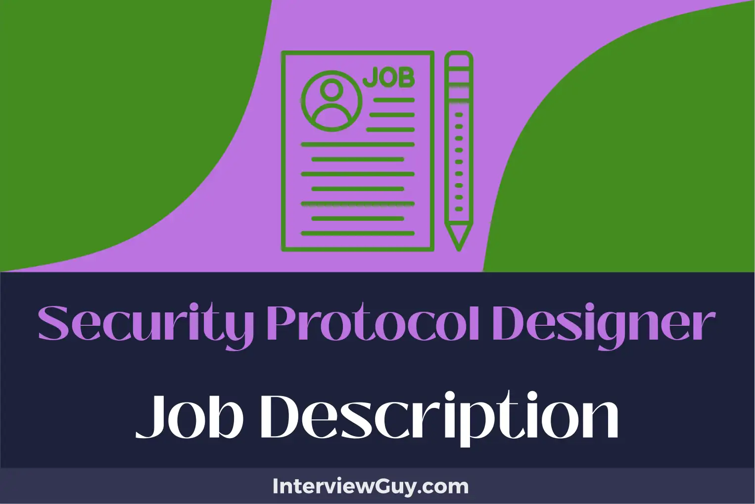 security protocol designer job description