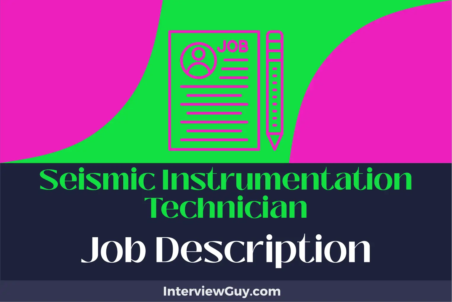seismic instrumentation technician job description