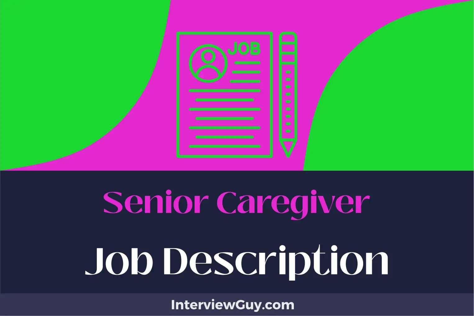 senior caregiver job description