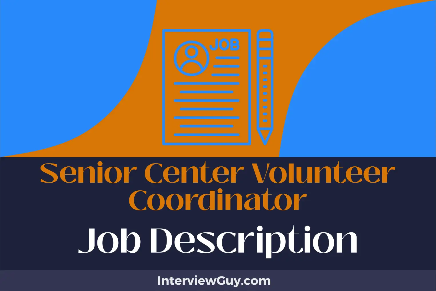 senior center volunteer coordinator job description