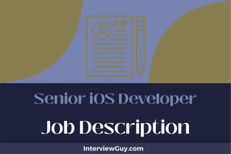 senior ios developer job description