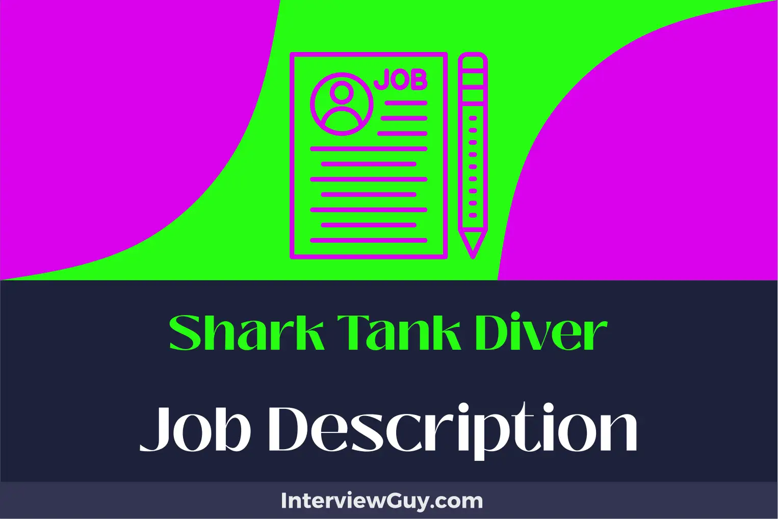 shark tank diver job description