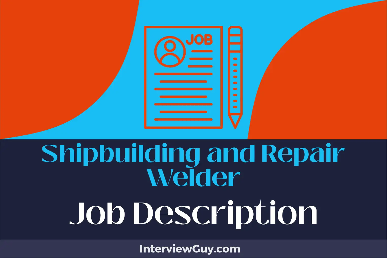 shipbuilding and repair welder job description