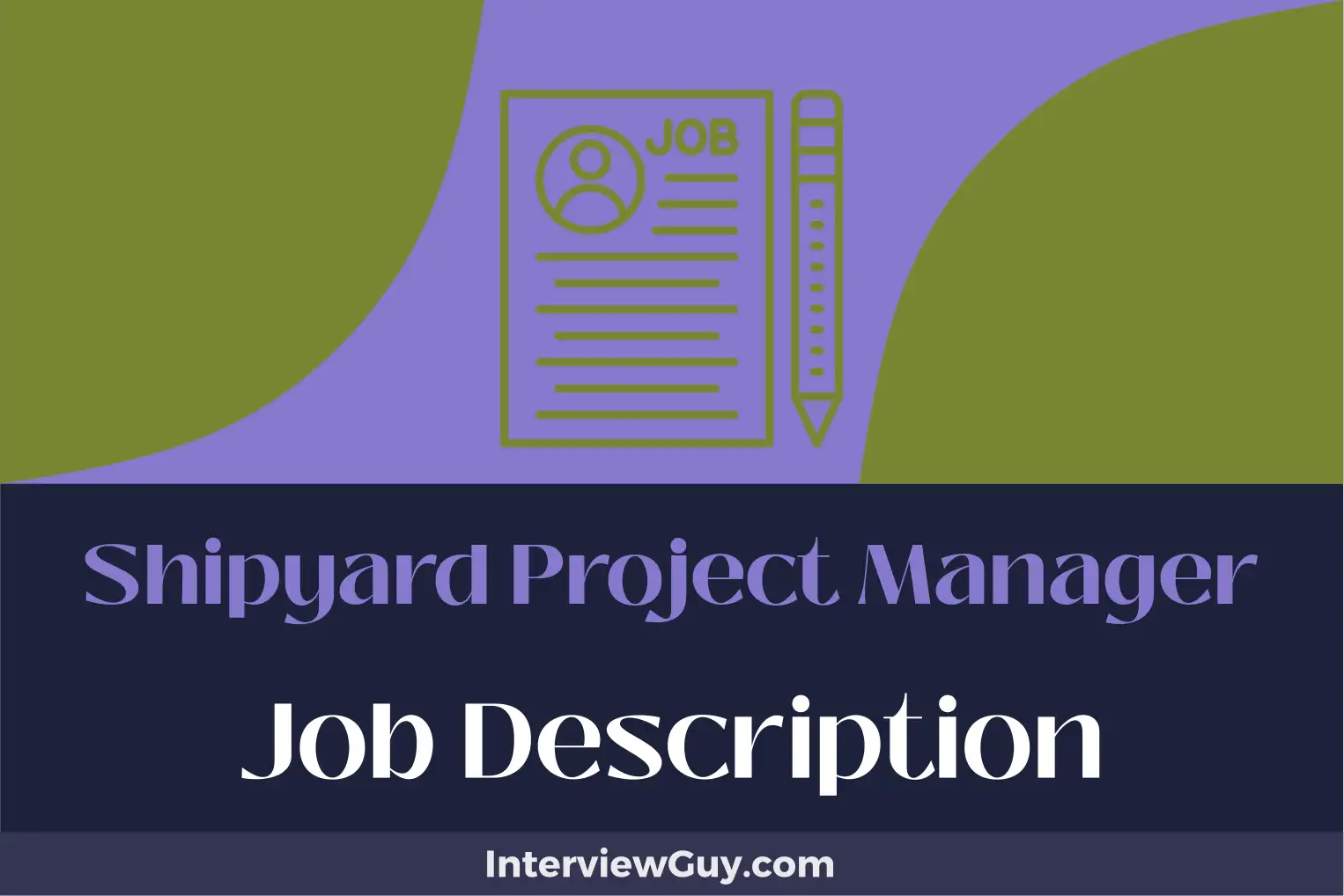shipyard project manager job description