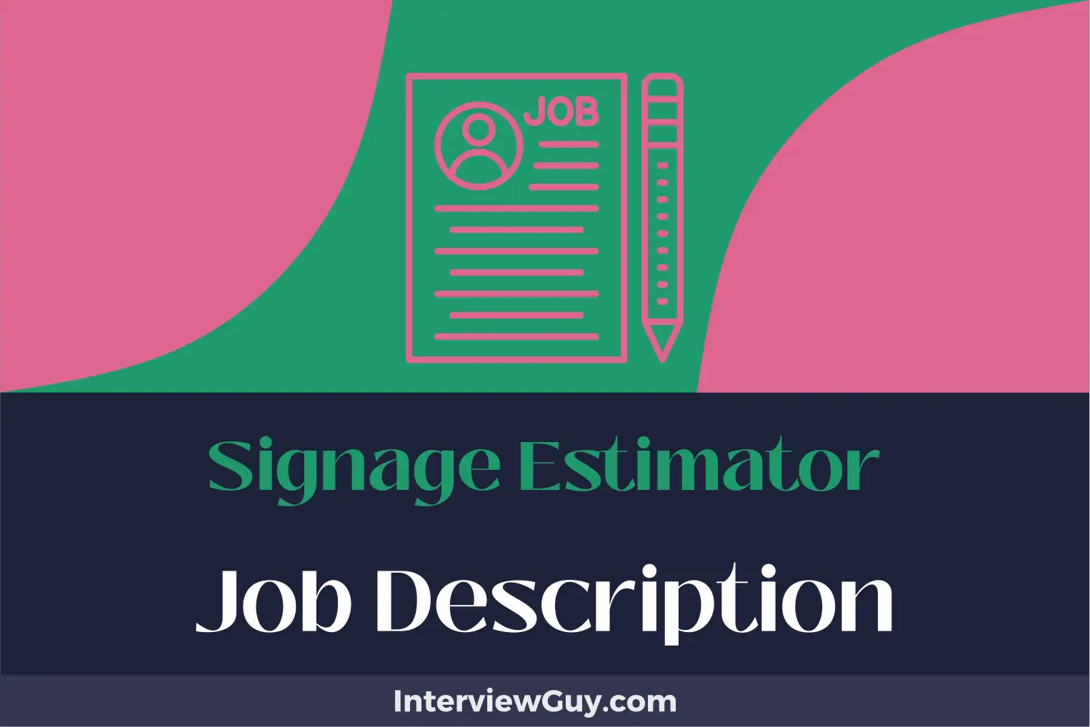 signage estimator job description