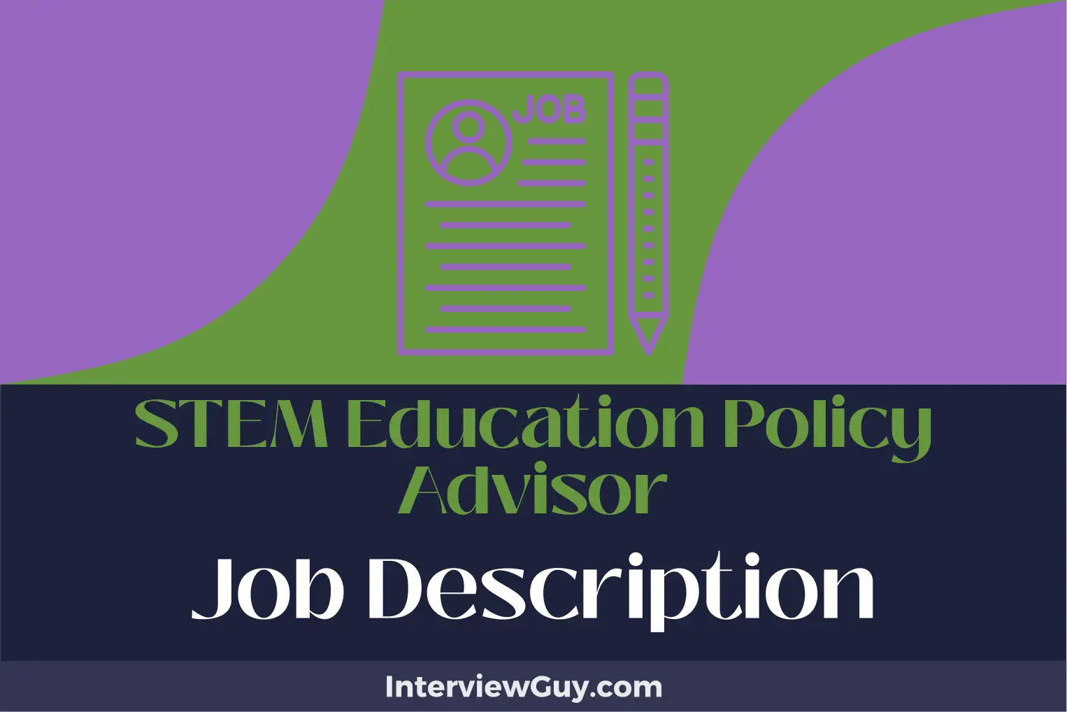 stem education policy advisor job description